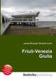Friuli-Venezia Giulia, Jesse Russell,Ronald Cohn 