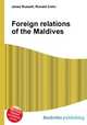 Foreign relations of the Maldives, Jesse Russell,Ronald Cohn 