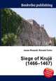 Siege of Kruje (1466–1467), Jesse Russell,Ronald Cohn 