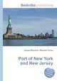 Port of New York and New Jersey, Jesse Russell,Ronald Cohn 