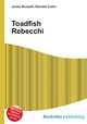 Toadfish Rebecchi, Jesse Russell,Ronald Cohn 