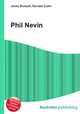 Phil Nevin, Jesse Russell,Ronald Cohn 