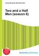 Two and a Half Men (season 6), Jesse Russell,Ronald Cohn 