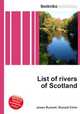 List of rivers of Scotland, Jesse Russell,Ronald Cohn 