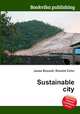 Sustainable city, Jesse Russell,Ronald Cohn 