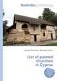 List of painted churches in Cyprus, Jesse Russell,Ronald Cohn 