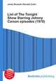 List of The Tonight Show Starring Johnny Carson episodes (1970), Jesse Russell,Ronald Cohn 