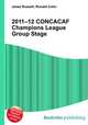 2011–12 CONCACAF Champions League Group Stage, Jesse Russell,Ronald Cohn 