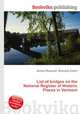 List of bridges on the National Register of Historic Places in Vermont, Jesse Russell,Ronald Cohn 