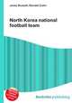 North Korea national football team, Jesse Russell,Ronald Cohn 