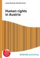 Human rights in Austria, Jesse Russell,Ronald Cohn 