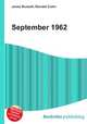 September 1962, Jesse Russell,Ronald Cohn 