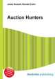 Auction Hunters, Jesse Russell,Ronald Cohn 