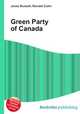 Green Party of Canada, Jesse Russell,Ronald Cohn 
