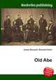 Old Abe, Jesse Russell,Ronald Cohn 