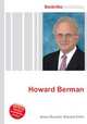 Howard Berman, Jesse Russell,Ronald Cohn 