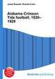 Alabama Crimson Tide football, 1920–1929, Jesse Russell,Ronald Cohn 