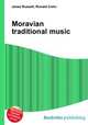 Moravian traditional music, Jesse Russell,Ronald Cohn 
