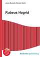 Rubeus Hagrid, Jesse Russell,Ronald Cohn 