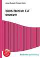 2006 British GT season, Jesse Russell,Ronald Cohn 