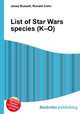 List of Star Wars species (K–O), Jesse Russell,Ronald Cohn 