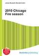 2010 Chicago Fire season, Jesse Russell,Ronald Cohn 