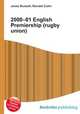 2000–01 English Premiership (rugby union), Jesse Russell,Ronald Cohn 