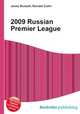 2009 Russian Premier League, Jesse Russell,Ronald Cohn 