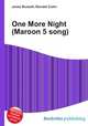 One More Night (Maroon 5 song), Jesse Russell,Ronald Cohn 