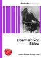 Bernhard von Bulow, Jesse Russell,Ronald Cohn 