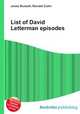 List of David Letterman episodes, Jesse Russell,Ronald Cohn 
