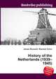 History of the Netherlands (1939–1945), Jesse Russell,Ronald Cohn 