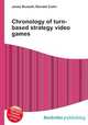 Chronology of turn-based strategy video games, Jesse Russell,Ronald Cohn 