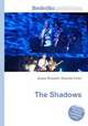 The Shadows, Jesse Russell,Ronald Cohn 