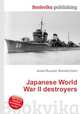Japanese World War II destroyers, Jesse Russell,Ronald Cohn 