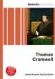 Thomas Cromwell, Jesse Russell,Ronald Cohn 