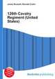 126th Cavalry Regiment (United States), Jesse Russell,Ronald Cohn 