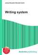 Writing system, Jesse Russell,Ronald Cohn 