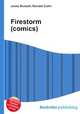 Firestorm (comics), Jesse Russell,Ronald Cohn 