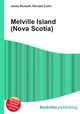 Melville Island (Nova Scotia), Jesse Russell,Ronald Cohn 