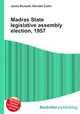 Madras State legislative assembly election, 1957, Jesse Russell,Ronald Cohn 
