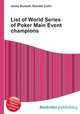 List of World Series of Poker Main Event champions, Jesse Russell,Ronald Cohn 