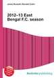 2012–13 East Bengal F.C. season, Jesse Russell,Ronald Cohn 