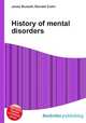 History of mental disorders, Jesse Russell,Ronald Cohn 