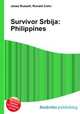 Survivor Srbija: Philippines, Jesse Russell,Ronald Cohn 