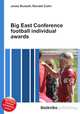 Big East Conference football individual awards, Jesse Russell,Ronald Cohn 