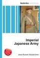 Imperial Japanese Army, Jesse Russell,Ronald Cohn 