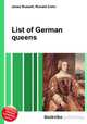 List of German queens, Jesse Russell,Ronald Cohn 