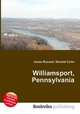 Williamsport, Pennsylvania, Jesse Russell,Ronald Cohn 