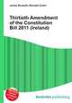 Thirtieth Amendment of the Constitution Bill 2011 (Ireland), Jesse Russell,Ronald Cohn 